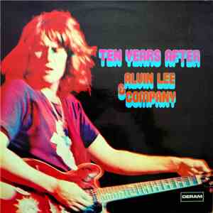 Ten Years After - Alvin Lee & Company