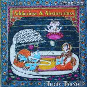 Terry Tarnoff - Addictions & Abstractions
