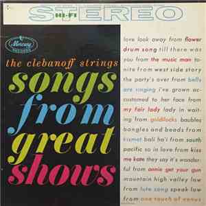 The Clebanoff Strings and Orchestra - Clebanoff Plays Songs From Great Shows...