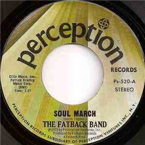 The Fatback Band - Soul March / To Be With You