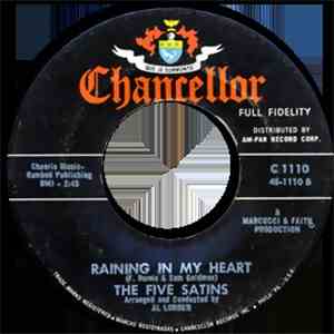 The Five Satins - The Masquerade Is Over / Raining In My Heart