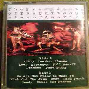 The Presidents Of The United States Of America - The Presidents Of The Unit ...