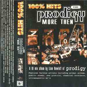 The Prodigy - 100% Hits More Then The Prodigy Volume 4
