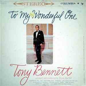 Tony Bennett - To My Wonderful One
