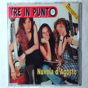 Tre In Punto - Nuvola D'Agosto