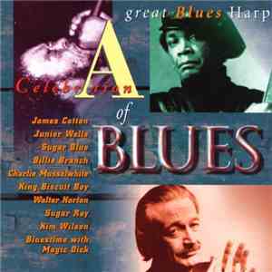 Various - A Celebration Of Blues - Great Blues Harp