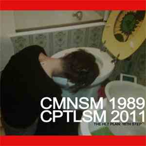 Various - CMNSM 1989 ||| CPTLSM 2011 (The Hi-Lo Tunez Plan: 16th Step)