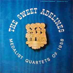 Various - Sweet Adelines Medalists Quartets Of 1958