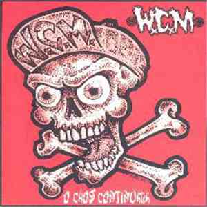 W.C.M - O Caos Continuara