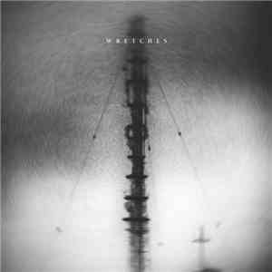 Wretches - Wretches