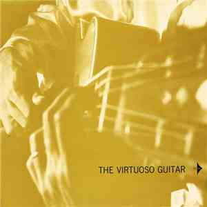 Alirio Díaz - The Virtuoso Guitar