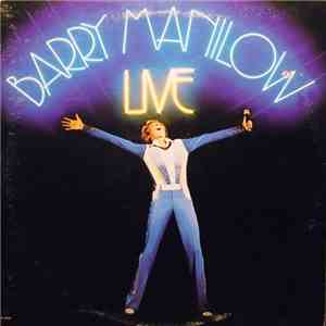 Barry Manilow - Live