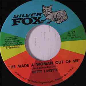Betty LaVette - He Made A Woman Out Of Me / Nearer To You