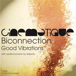 Biconnection - Good Vibrations