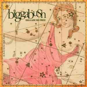Biggabush - Bigga Bush Free