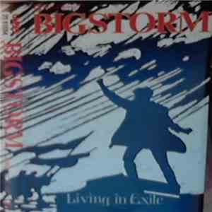 Bigstorm - Living In Exile