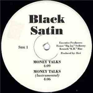 Black Satin  - Money Talks