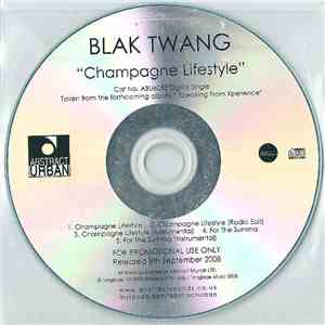 Blak Twang - Champagne Lifestyle