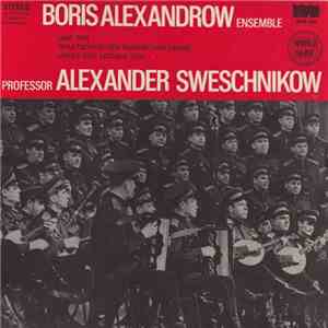 Boris Alexandrow Ensemble Und Der Staatschor Des Russischen Liedes Unter De ...