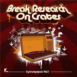 Broc, Dipiz, Okazz - Break Research On Crates