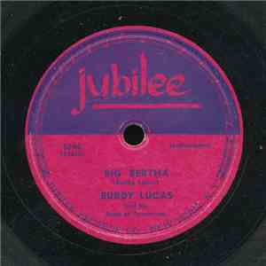 Buddy Lucas And His Band Of Tomorrow - Big Bertha / You Belong To Me