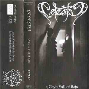 Celestia - A Cave Full Of Bats