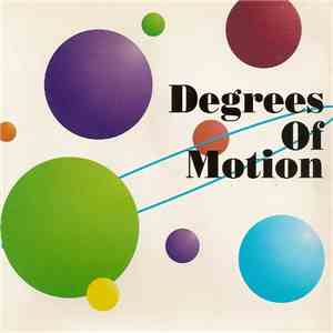 Degrees Of Motion - Degrees Of Motion