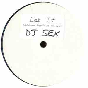 Dj Sex - Lick It (Uptempo Reggaeton Rework)
