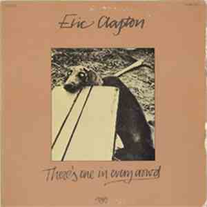 Eric Clapton - There's One In Every Crowd