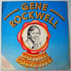 Gene Rockwell - Lifetime Guarantee