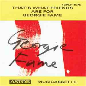 Georgie Fame - That's What Friends Are For