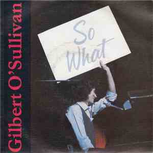 Gilbert O'Sullivan - So What