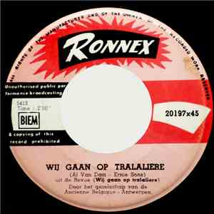 Het Gezelschap Van De Ancienne Belgique-Antwerpen - We Gaan Op Tralaliere / ...