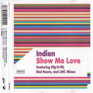 Indien - Show Me Love