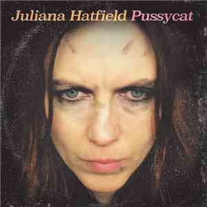 Juliana Hatfield - Pussycat