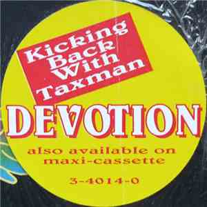 Kicking Back With Taxman - Devotion