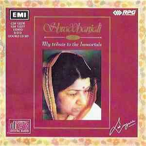 Lata Mangeshkar - Shraddhanjali Vol. 2. My tribute To The Immortals