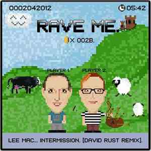 Lee Mac - Intermission (David Rust Remix)