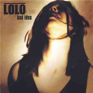 Lolo  - Bad Idea