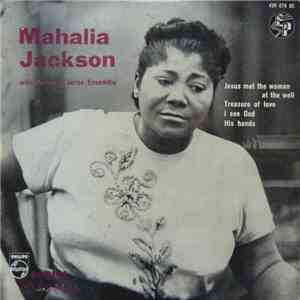 Mahalia Jackson With The Falls-Jones Ensemble - Jesus Met The Woman At The  ...