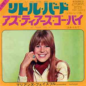 Marianne Faithfull - This Little Bird / As Tears Go By