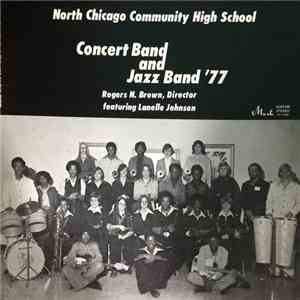North Chicago Community High School - '77 Concert & Jazz Bands