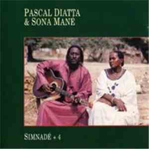 Pascal Diatta & Sona Mané - Simnadé
