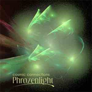 Phrozenlight - Cosmic Connections
