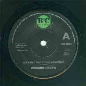 Richard Joseph  - Let's Get This Thing Together