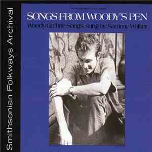 Sammy Walker - Songs From Woody's Pen