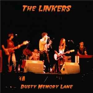 The Linkers  - Dusty Memory Lane