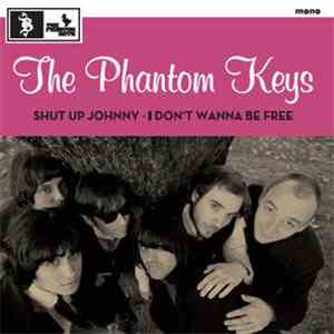 The Phantom Keys - Shut Up Johnny