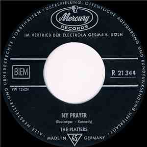 The Platters - My Prayer / My Blue Heaven