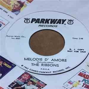 The Ribbons - Melodie D' Amore / They Played A Sad Song